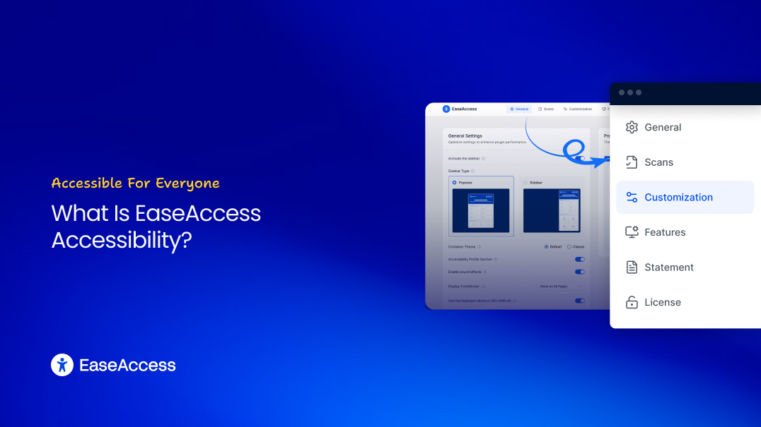 What Is EaseAccess Accessibility